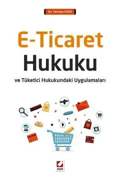 E–Ticaret Hukuku