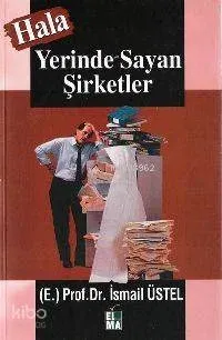 Hâlâ Yerinde Sayan Şirketler