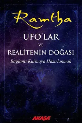 Ufo’lar ve Realitenin Doğası