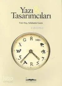 Yazı & Tasarımcıları