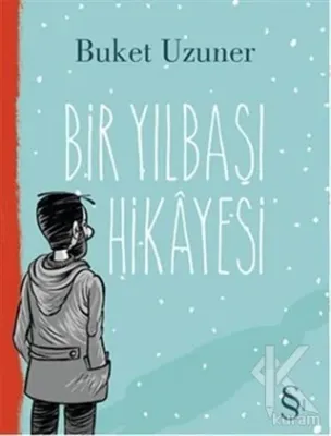 Bir Yılbaşı Hikayesi Buket Uzuner