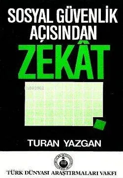Sosyal Güvenlik Açısından Zekat