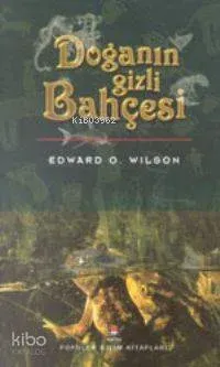 Doğanın Gizli Bahçesi (Ciltli)