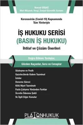 İş Hukuku Serisi - Basın İş Hukuku Nevzat Erdağ