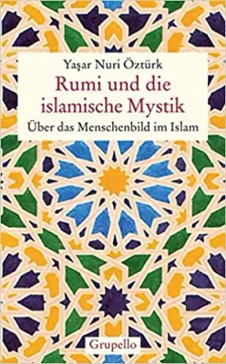Rumi und die islamische Mystik