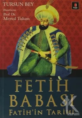 Fetih Babası Tursun Bey