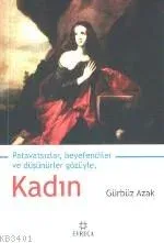 Patavatsızlar, Beyefendiler ve Düşnürler Gözüyle, Kadın