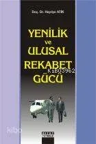 Yenilik ve Ulusal Rekabet Gücü