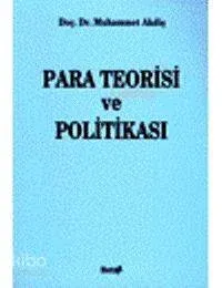 Para Teorisi ve Politikası