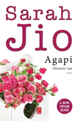 Agapi : Ölümsüz Aşk Sarah Jio