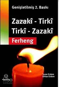 Zazaca - Türkçe / Türkçe - Zazaca Sözlük