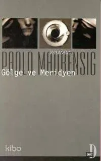 Gölge ve Meridyen