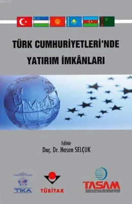 Türk Cumhuriyetinde  Yatırım İmkanları
