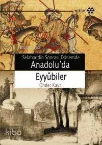Anadolu'da Eyyûbiler