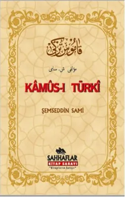 Kamus-ı Türki (Ciltli, Osmanlıca)