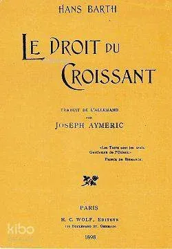 Hans Bart Le Droit Du Croissant