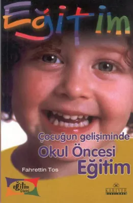 Çocuğun Gelişiminde Okul Öncesi Eğitim
