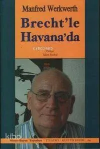 Brecht'le Havana'da