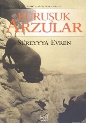 Buruşuk Arzular