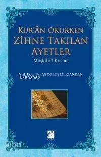Kur'an Okurken Zihne Takılan Ayetler