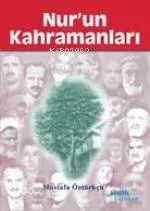 Nur'un Kahramanları
