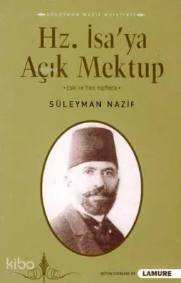 Hz. İsa'ya Açık Mektuplar