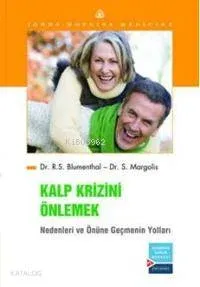 Kalp Krizini Önlemek