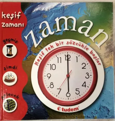 Keşif Zamanı - Zaman