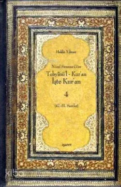 Tebyinü'l Kur'an İşte Kur'an 4