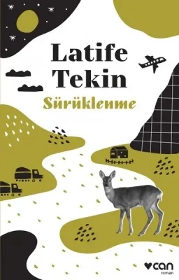 Sürüklenme Latife Tekin