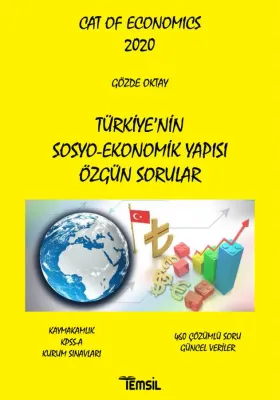 Türkiye'nin Sosyo-Ekonomik Yapısı Özgün Sorular Gözde Oktay Türkiye'nin Sosyo-Ekonomik Yapısı Özgün Sorular Gözde Oktay