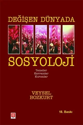 Değişen Dünyada Sosyoloji 18.baskı