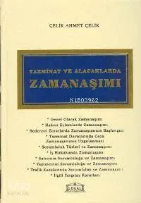 Tazminat ve Alacaklarda Zaman Aşımı