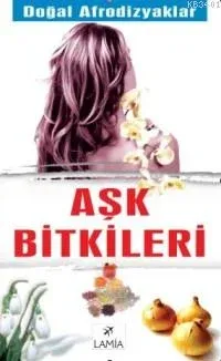 Aşk Bitkileri