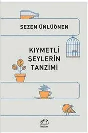 Kıymetli Şeylerin Tanzimi