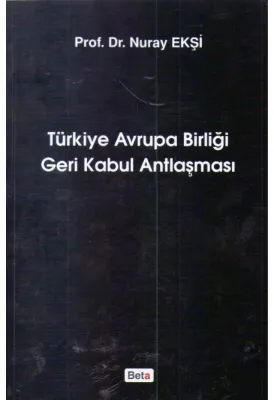 Türkiye Avrupa Birliği Geri Kabul Antlaşması