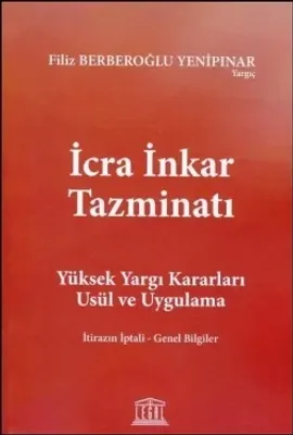 İcra İnkar Tazminatı
