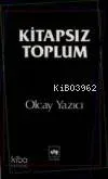 Kitapsız Toplum