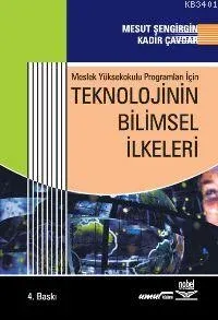 Teknolojinin Bilimsel İlkeleri
