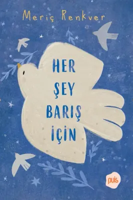 Her Şey Barış İçin