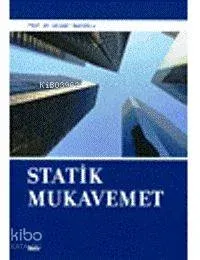Statik - Mukavemet