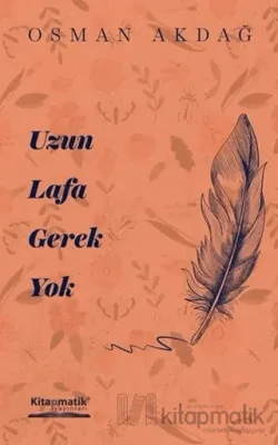 Uzun Lafa Gerek Yok