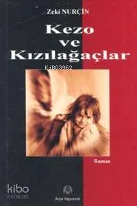 Kezo ve Kızılağaçlar