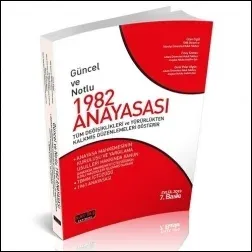 Güncel ve Notlu 1982 Anayasası