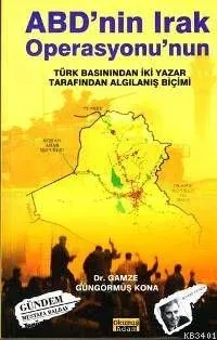 Abd´nin Irak Operasyonu´nun