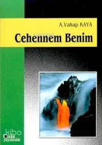 Cehennem Benim