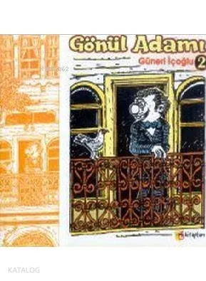 Gönül Adamı 2