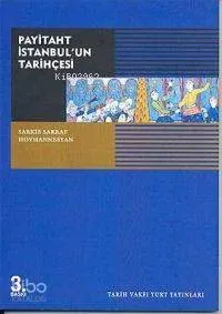 Payitaht İstanbul'un Tarihçesi