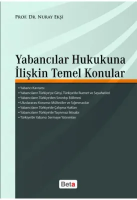 Yabancılar Hukukuna İlişkin Temel Konular