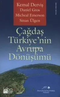 Çağdaş Türkiye'nin Avrupa Dönüşümü